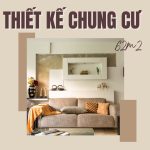 Thiết kế nội thất chung cư 62m2